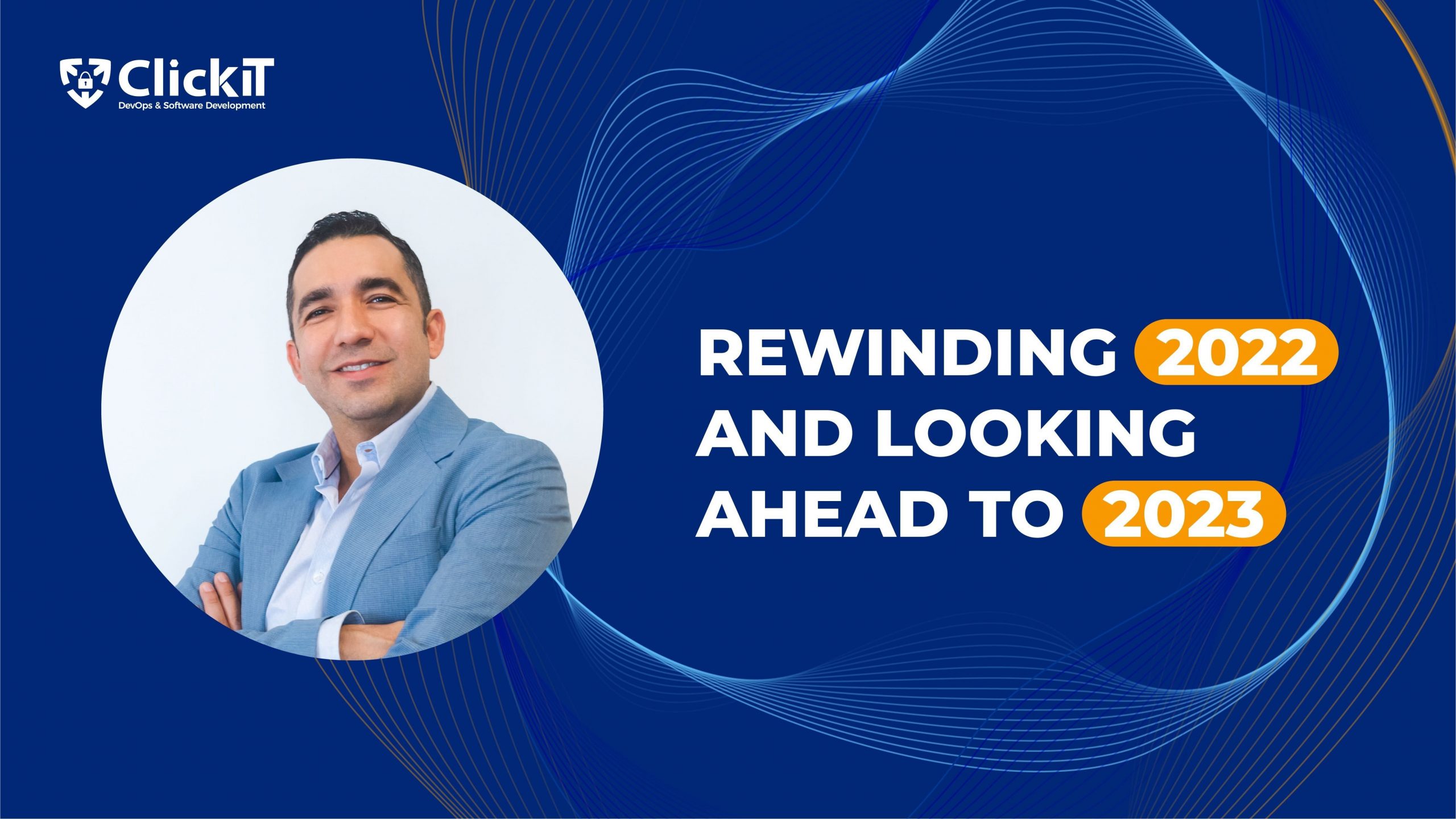 Rewinding 2022 and Looking Ahead to 2023 | CEO Message